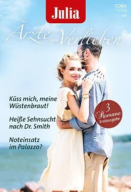 E-Book (epub) Julia Ärzte zum Verlieben Band 139 von Louisa Heaton, Ann Mcintosh, Susan Carlisle