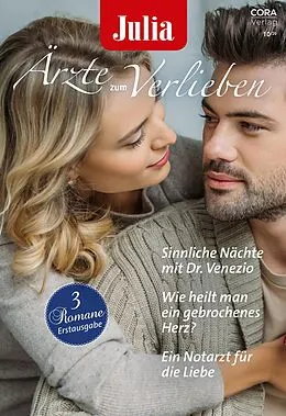 E-Book (epub) Julia Ärzte zum Verlieben Band 143 von Traci Douglass, Alison Roberts, Tina Beckett
