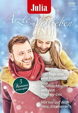E-Book (epub) Julia Ärzte zum Verlieben Band 145 von Sue Mackay, Amalie Berlin, Charlotte Hawkes