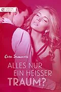 E-Book (epub) Alles nur ein heißer Traum? von Cara Summers