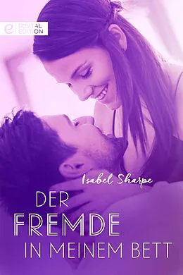 E-Book (epub) Der Fremde in meinem Bett von Isabel Sharpe