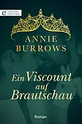 E-Book (epub) Ein Viscount auf Brautschau von Annie Burrows