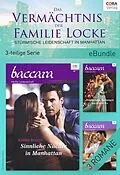 E-Book (epub) Das Vermächtnis der Familie Locke - Stürmische Leidenschaft in Manhattan (3-teilige Serie) von Karen Booth