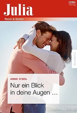 E-Book (epub) Nur ein Blick in deine Augen ... von Annie O'Neil