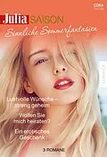 E-Book (epub) Julia Saison Band 14 von Alison Kent, Maureen Child, Cindi Myers