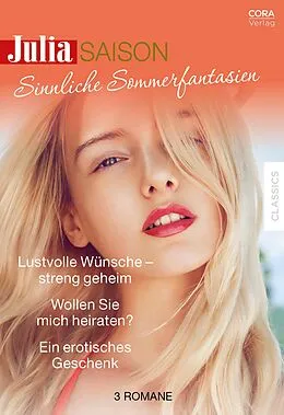 E-Book (epub) Julia Saison Band 14 von Alison Kent, Maureen Child, Cindi Myers