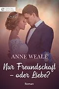 E-Book (epub) Nur Freundschaft - oder Liebe? von Anne Weale