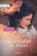 E-Book (epub) Happy End mit Mr. Prince? von Patricia Kay