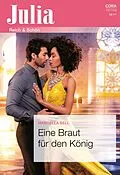 E-Book (epub) Eine Braut für den König von Marcella Bell