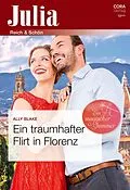E-Book (epub) Ein traumhafter Flirt in Florenz von Ally Blake
