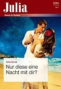E-Book (epub) Nur diese eine Nacht mit dir? von Nina Milne