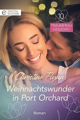 E-Book (epub) Weihnachtswunder in Port Orchard von Christine Flynn