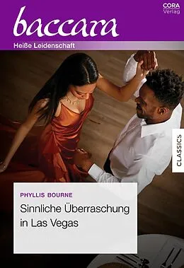 E-Book (epub) Sinnliche Überraschung in Las Vegas von Phyllis Bourne