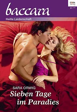 E-Book (epub) Sieben Tage im Paradies von Sara Orwig