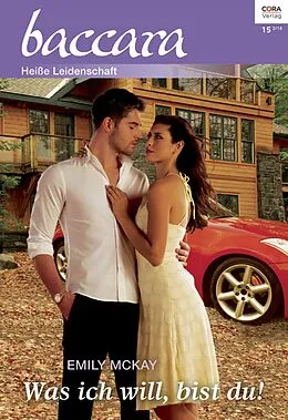 E-Book (epub) Was ich will, bist du! von Emily Mckay