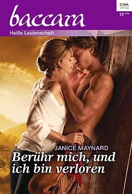 E-Book (epub) Berühr mich, und ich bin verloren von Janice Maynard