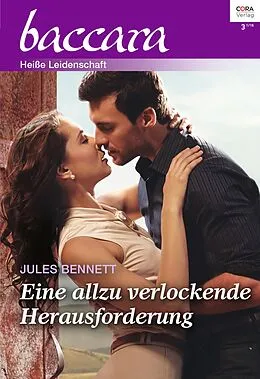 E-Book (epub) Eine allzu verlockende Herausforderung von Jules Bennett