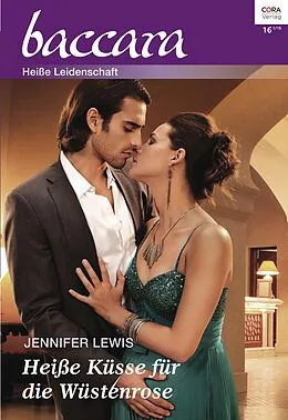 E-Book (epub) Heiße Küsse für die Wüstenrose von Jennifer Lewis