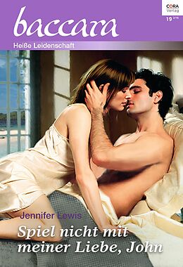 E-Book (epub) Spiel nicht mit meiner Liebe, John von Jennifer Lewis