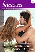 E-Book (epub) Für immer in deinen starken Armen von Janice Maynard