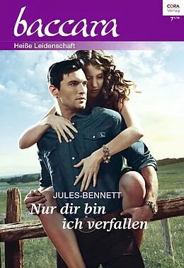 E-Book (epub) Nur dir bin ich verfallen von Jules Bennett