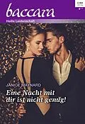 E-Book (epub) Eine Nacht mit dir ist nicht genug! von Janice Maynard