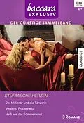 E-Book (epub) Baccara Exklusiv Band 115 von Jennifer Greene, Katherine Garbera, Maxine Sullivan