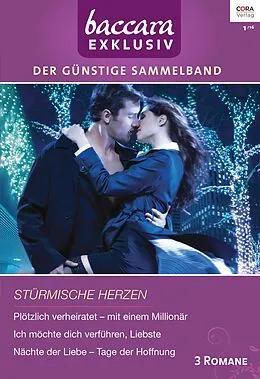 E-Book (epub) Baccara Exklusiv Band 137 von Shawna Delacorte, Nalini Singh, Robyn Grady