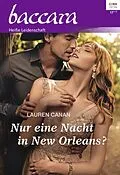E-Book (epub) Nur eine Nacht in New Orleans? von Lauren Canan