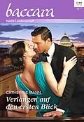 E-Book (epub) Verlangen auf den ersten Blick von Catherine Mann