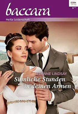 E-Book (epub) Sinnliche Stunden in deinen Armen von Yvonne Lindsay