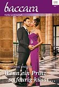 E-Book (epub) Wenn ein Prinz so feurig küsst ... von Yvonne Lindsay