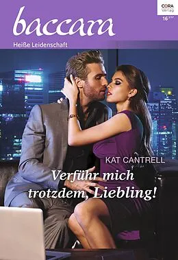 E-Book (epub) Verführ mich trotzdem, Liebling! von Kat Cantrell
