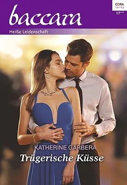E-Book (epub) Trügerische Küsse von Katherine Garbera