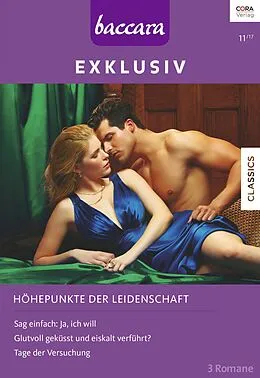 E-Book (epub) Baccara Exklusiv Band 160 von Maureen Child, Michelle Celmer, Jan Colley