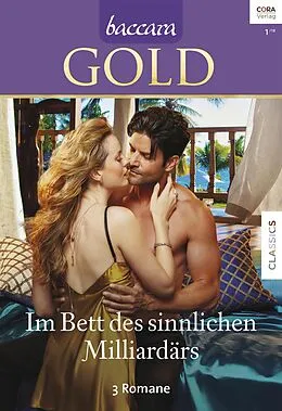 E-Book (epub) Baccara Gold Band 2 von Sara Orwig, Gail Dayton, Tessa Radley
