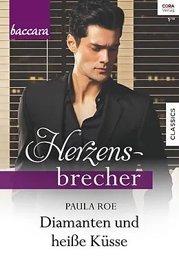E-Book (epub) Diamanten und heiße Küsse von Paula Roe