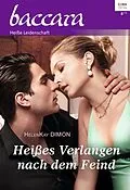 E-Book (epub) Heißes Verlangen nach dem Feind von Helenkay Dimon