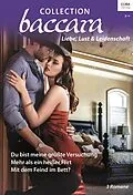 E-Book (epub) Collection Baccara Band 394 von Barbara Dunlop, Carolyn Hector, Silver James