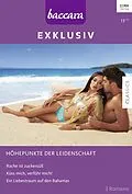E-Book (epub) Baccara Exklusiv Band 162 von Barbara Mccauley, Brenda Jackson, Tessa Radley