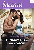 E-Book (epub) Verführt in dieser einen Nacht von Catherine Mann