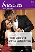E-Book (epub) Heiße Lust und dunkle Geheimnisse von Janice Maynard