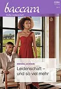 E-Book (epub) Leidenschaft - und so viel mehr von Brenda Jackson