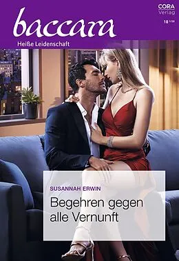 E-Book (epub) Begehren gegen alle Vernunft von Susannah Erwin
