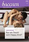 E-Book (epub) Nur ein Traum vom Happy End? von Janice Maynard