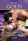 E-Book (epub) Baccara Gold Band 17 von Alexandra Sellers, Nalini Singh, Olivia Gates