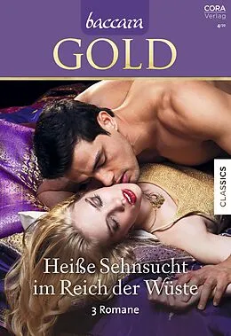 E-Book (epub) Baccara Gold Band 17 von Alexandra Sellers, Nalini Singh, Olivia Gates