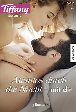 E-Book (epub) Tiffany Exklusiv Band 81 von Suzanne Brockmann, Joanne Rock, Lauren Giordano