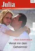E-Book (epub) Verrat mir dein Geheimnis! von Susan Meier