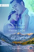 E-Book (epub) Unter Einsatz meiner Liebe von Tracy Madison